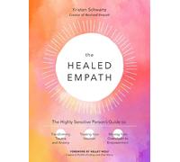 Kristen Schwartz The Healed Empath (Tascabile)
