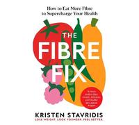 Kristen Stavridis The Fibre Fix (Tascabile)