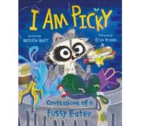 Kristen Tracy I Am Picky (Libro di cartone)