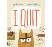 Kristen Tracy I Quit (Copertina rigida)