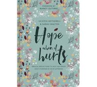 Kristen Wetherell Sarah Walton Hope When It Hurts (Copertina rigida)