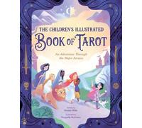 Kristen Witte The Children's Illustrated Book of Tarot (Copertina rigida)
