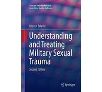 Kristen Zaleski Understanding and Treating Military Sexual Trauma (Tascabile)