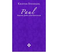 Krister Stendahl Paul Among Jews and Gentiles and Other Essays (Tascabile)