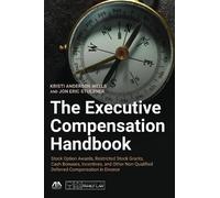 Kristi Anderson Wells Jon Eric Stue The Executive Compensation Hand (Tascabile)