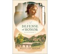 Kristi Ann Hunter A Defense of Honor (Tascabile)