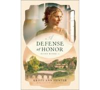 Kristi Ann Hunter A Defense of Honor (Tascabile)