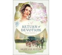 Kristi Ann Hunter A Return of Devotion (Tascabile)
