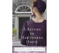 Kristi Ann Hunter A Return to Hawthorne House (Tascabile)
