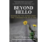 Kristi Blakeway Beyond Hello (Tascabile)