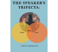 Kristi Bramlett The Speaker's Trifecta (Tascabile)
