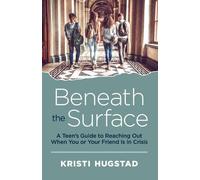 Kristi Hugstad Beneath the Surface (Tascabile)