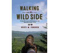 Kristi M. Fondren Walking on the Wild Side (Copertina rigida)