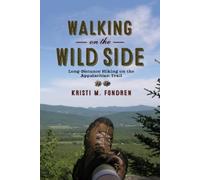 Kristi M. Fondren Walking on the Wild Side (Tascabile)