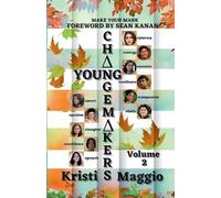 Queenie Donaldson Lauren LaPointe Kristi Maggio Jona Young Changemak (Tascabile)