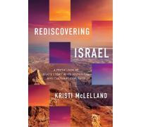 Kristi McLelland Rediscovering Israel (Copertina rigida)