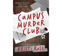 Kristi Rose Campus Murder Club (Tascabile)