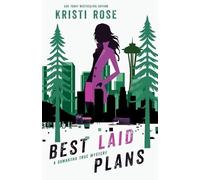 Kristi Rose Rose Kristi Best Laid Plans (Tascabile) Pacific Northwest Mystery