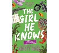 Kristi Rose The Girl He Knows (Tascabile)