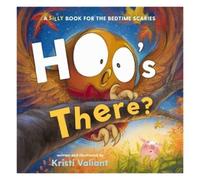 Kristi Valiant Hoo's There? (Libro di cartone)
