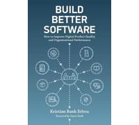 Kristian Bank Erbou Build Better Software (Tascabile)