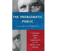 Kristian Bjørkdahl The Problematic Public (Copertina rigida)
