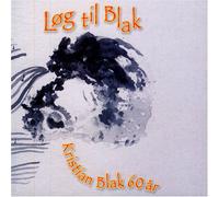 Kristian Blak - Log Til Blak