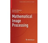 Kristian Bredies Dirk Lorenz Mathematical Image Processing (Copertina rigida)