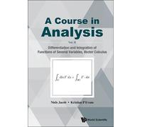 Kristian P Evan Course In Analysis, A - Vol. Ii: Differentiation And (Tascabile)