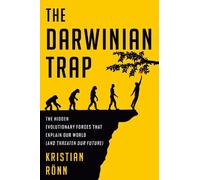 Kristian Rönn The Darwinian Trap (Copertina rigida)