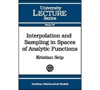 Kristian Seip Interpolation and Sampling in Spaces of Analytic Funct (Tascabile)