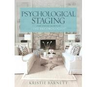 Kristie Barnett Psychological Staging (Tascabile)