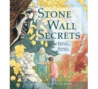 Kristie Thorson Robert Th Stone Wall Secrets (Tilbury House Nature (Tascabile)