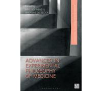 Kristien Hens Advances in Experimental Philosophy of Medicine (Tascabile)