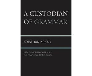 Kristijan Krkac A Custodian of Grammar (Tascabile)