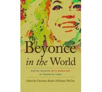 Kristin A. McGee Beyoncé in the World (Tascabile) Music / Culture