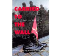 Kristin Ann Hass Carried to the Wall (Tascabile)
