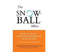 Kristin Barton Cuthriell M.Ed MSW The Snowball Effect (Tascabile)