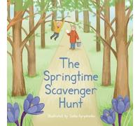 Kristin Blain Pure Awesome Press The Springtime Scavenger Hunt (Tascabile)