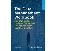 Kristin Briney The Data Management Workbook (Tascabile) Research Skills