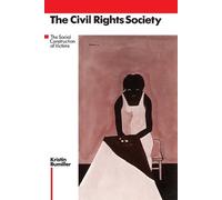 Kristin Bumiller The Civil Rights Society (Tascabile)