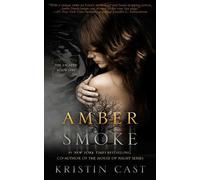 Kristin Cast Amber Smoke (Tascabile) Escaped