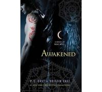 Kristin Cast P C Cast Awakened (Tascabile)