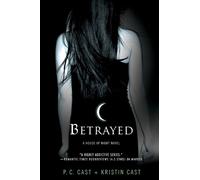Kristin Cast P. C. Cast Betrayed (Tascabile)