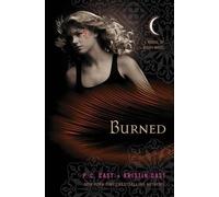 Kristin Cast P C Cast Burned (Copertina rigida) House of Night Novels