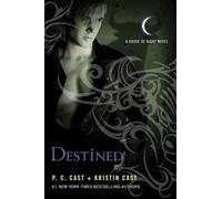 Kristin Cast P C Cast Destined (Copertina rigida) House of Night Novels
