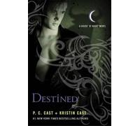 Kristin Cast P C Cast Destined (Tascabile) House of Night Novels