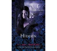 Kristin Cast P C Cast Hidden (Copertina rigida) House of Night Novels