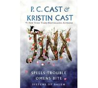Kristin Cast P. C. Cast Jinx (Tascabile) Sisters of Salem