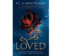 Kristin Cast P.C. Cast Loved (Tascabile) House of Night Other Worlds